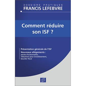 Comment réduire son ISF