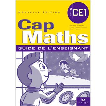 Cap Maths CE1 Livre du professeur - Edition 2006 - broché - Roland ...