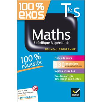 Maths Tle S Specifique Specialite Exercices Resolus Terminale S Broche Fabrice Barache Sophie Barache Raphael Bauer Achat Livre Fnac
