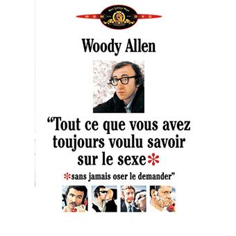 Tout ce que vous avez toujours voulu savoir sur le sexe