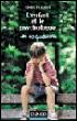 L'enfant et le psychologue en quarante questions - 1