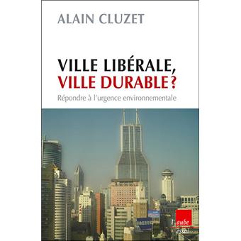 Ville libérale, ville durable - 1
