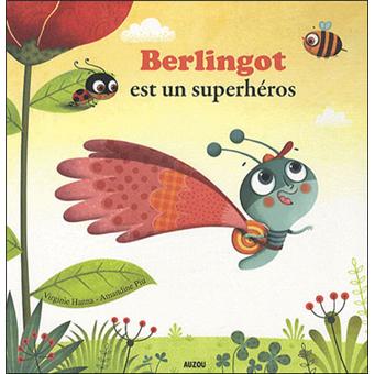 Berlingot est un super héros