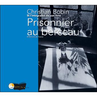 Prisonnier au berceau - 1