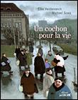 Un Cochon Pour La Vie - 1