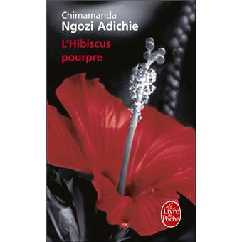 L'hibiscus pourpre - Poche - Chimamanda Ngozi Adichie - Achat Livre | fnac