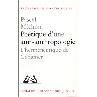 Poétique d'une anti-anthropologie