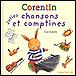 Corentin , Jolies Chansons Et Comptines - 1