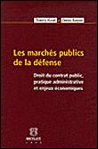 Les marchés publics de la défense - 1