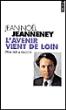 L'Avenir vient de loin. Essai sur la gauche - Jean-Noël Jeanneney - Poche