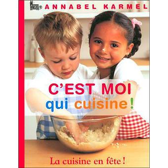 Cest Moi Qui Cuisine La Cuisine En Fête - 