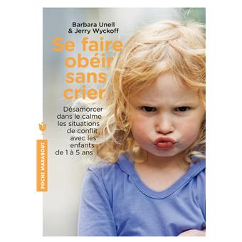 Se faire obéir sans crier