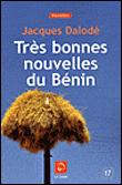 Très bonnes nouvelles du Bénin