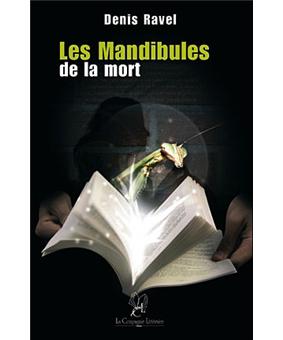 Les mandibules de la mort
