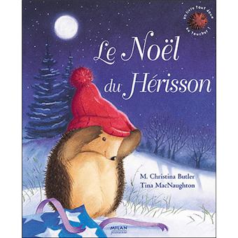 Noël du hérisson (le) - cartonné - M. Christina Butler, Tina