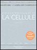 Biologie moléculaire de la cellule