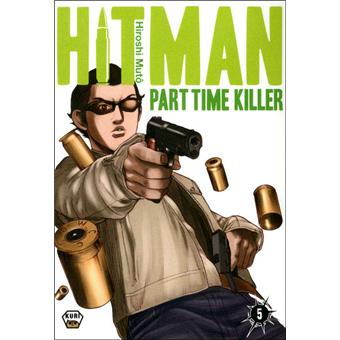 Hitman, Part Time Killer - Hitman, Part Time Killer, Part time killer T5 - 1