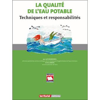 Qualité de l'eau potable, techniques et responsabilité