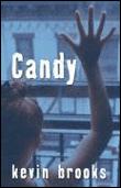 Candy - Poche - Kevin Brooks - Achat Livre | fnac