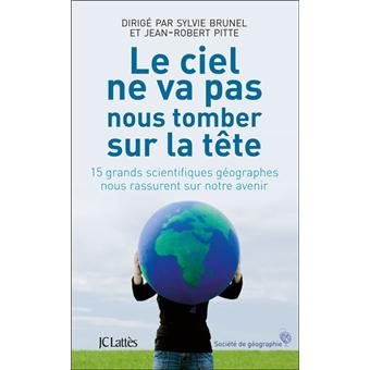 Le ciel ne nous tombera pas sur la tête