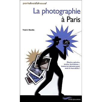 La photographie à Paris - 1