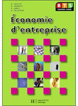 Economie D Entreprise Bts 1ere Annee Livre De L Eleve Broche Alain Caillat Henri Keradec Achat Livre Fnac