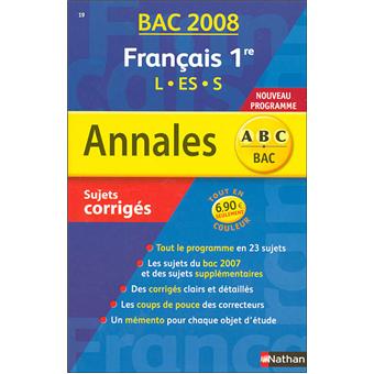Annales Bac Sujets corrigés français 1ère L ES S
