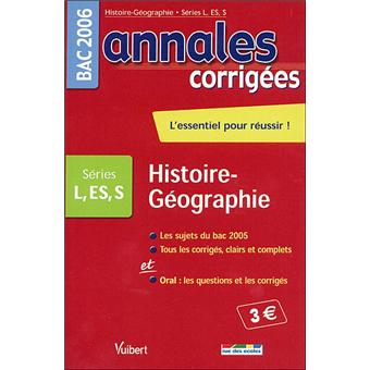 Annales corrigées Vuibert Bac Histoire-Géographie Education civique L S ES