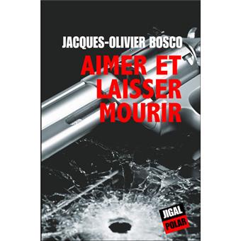 Aimer et laisser mourir