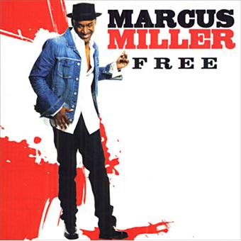 Free - Marcus Miller - CD album - Achat & prix | fnac