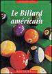 Le billard américain - C.M. Laurent - (donnée non spécifiée)
