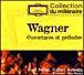 Collection du Millénaire - Richard Wagner - 1