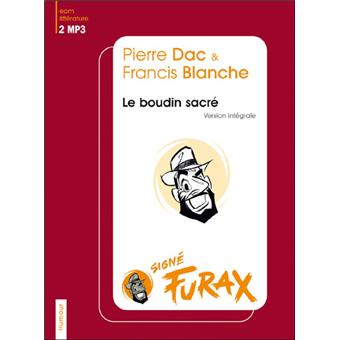 Le boudin sacré, signé furax