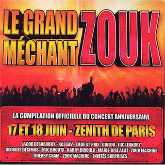 Le grand méchant zouk Compilation zouk CD album Achat & prix fnac