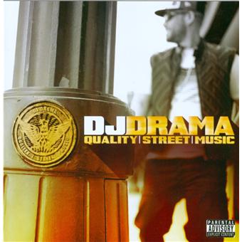 Dj Drama-Quality Street Music - 1