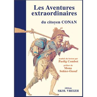 Les aventures extraordinaires du citoyen Conan - autobiographie