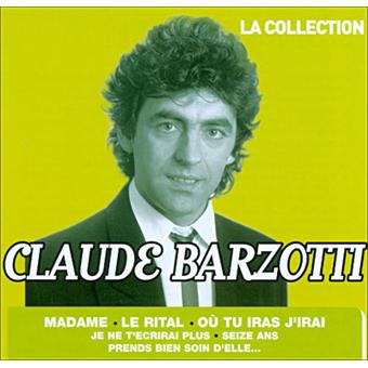 La collection - Claude Barzotti - CD album - Achat & prix | fnac