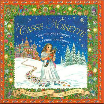 Casse-Noisette - relié - Sue Scullard, Nick Denchfield - Achat ...