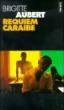 Requiem caraïbe - Brigitte Aubert - Poche