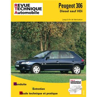 Revue technique automobile 569.2 Peugeot 306 Diesel sauf HDI (93 à fin de fabrication)