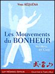 Les mouvements du bonheur - 1