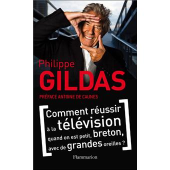 Comment réussir à la télévision quand on est petit, breton, avec de grands oreil - 1