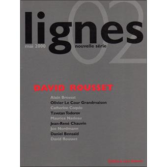 Lignes : david rousset Lignes nouvelle série Mai 2000 - broché ...