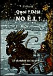 Quoi ? Déjà Noël !