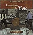 Métiers du bois, du cuir et de la paille - 1