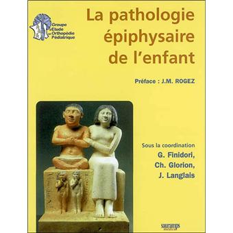 La pathologie epiphysaire de l enfant