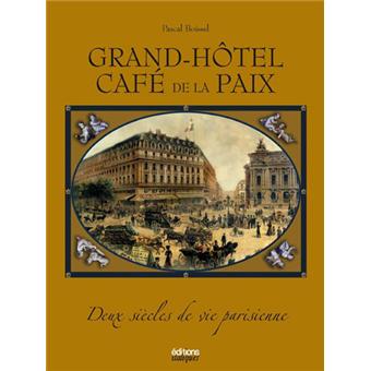 Grand hôtel Café de la Paix - 1