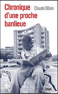 Chronique D'Une Proche Banlieue - 1