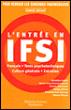L'entrée en IFSI