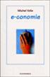 E-conomie - Michel Volle - broché